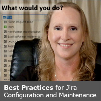 Best Practices for Jira Configuration and Maintenance